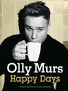 Happy Days (eBook): Official Illustrated Autobiography